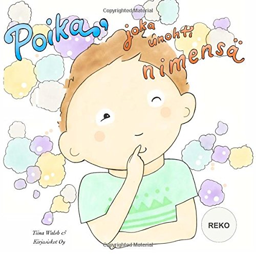 Poika, joka unohti nimensä REKO