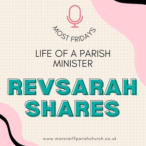 Life of a Parish Rev - Hospital Touring - Friday 6th February