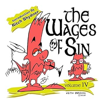 Paperback The Wages of Sin: Vol. IV Book