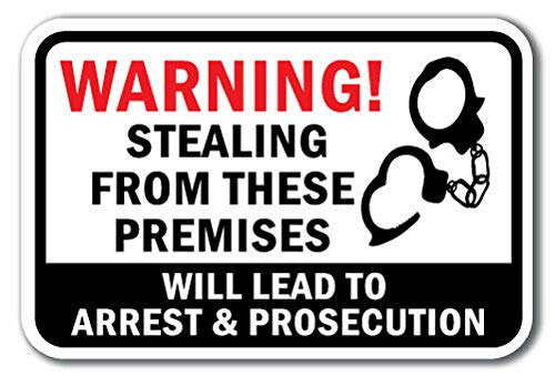 BCTS Warning Stealing From Premises Will Lead To Arrest & Prosecution Sign Outdoor Metal Sign Plaque 12X16 inches