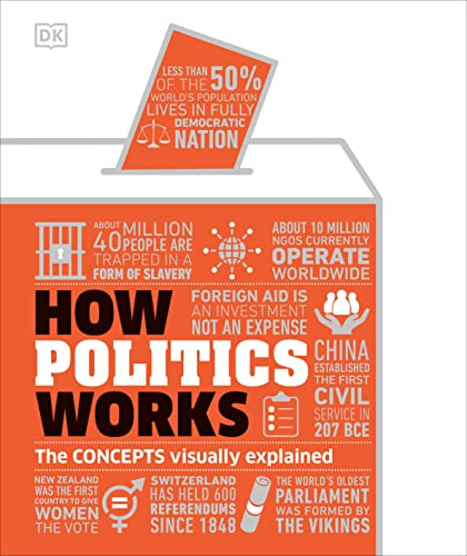 How Politics Works (Dk How Stuff Works) #TOP11