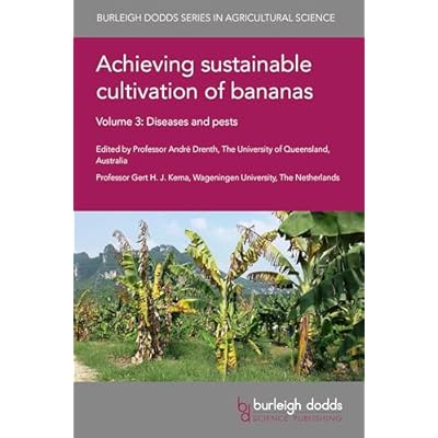 Achieving sustainable cultivation of bananas Volume 3