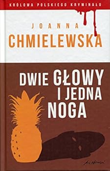 Dwie głowy i jedna noga - Book #17 of the Przygody Joanny
