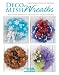 Deco Mesh Wreaths