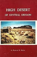 High Desert of Central Oregon 0832302996 Book Cover