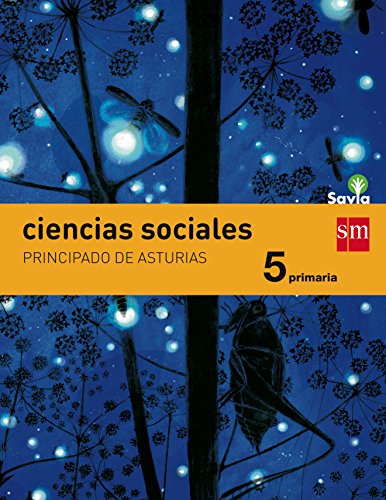 Ciencias sociales. 5 Primaria. Savia. Asturias - 9788467578256