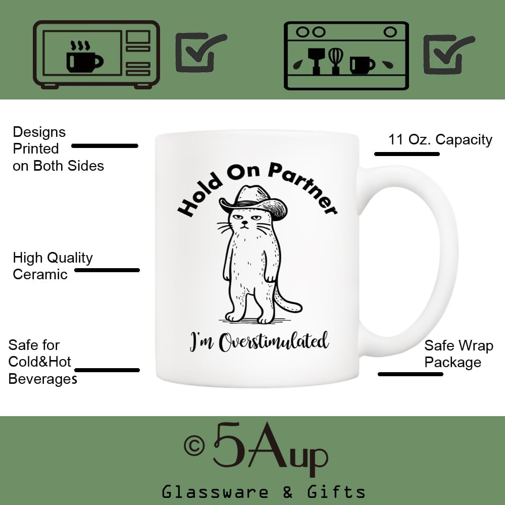 5Aup Funny Gen Z Sheriff Whiskers Cowboy Cat Mug – 11oz Coffee Cup Gift with 'Oh Partner, I'm Overstimulated' Slogan – Office Humor Ideal for Cat Lovers & Mental Health Advocates - Image 3