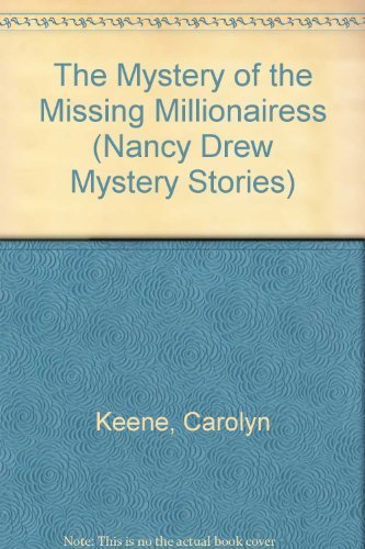 The Mystery of the Missing Millionairess