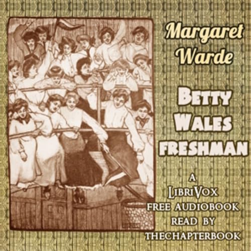 Betty Wales, Freshman (version 2) by Margaret Warde (1875 - 1944) cover art