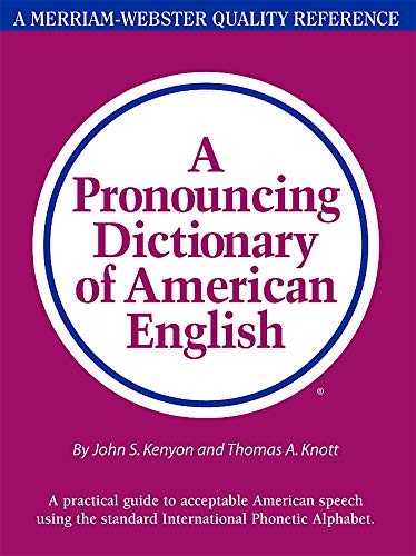 Pronouncing Dictionary of American English Pronouncing Dictionary of American English