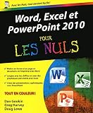 Word, Excel, PowerPoint 2010 Pour les nuls