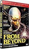 From Beyond : Aux portes de l'au-delà