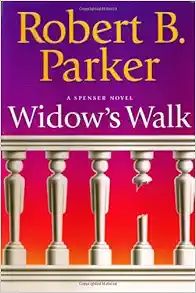 Widow's Walk: A Spenser Novel (Spenser Mysteries) book cover