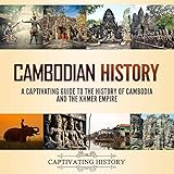 khmer thai movie 2016  Cambodian History: A Captivating Guide to the History of Cambodia and the Khmer Empire