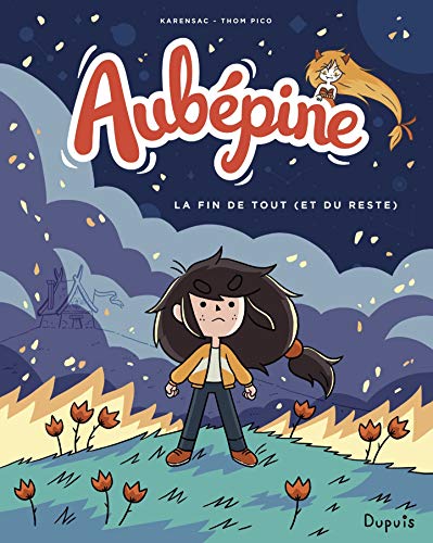 Télécharger Aubépine - tome 4 - La fin de tout (et du reste) livre En ligne