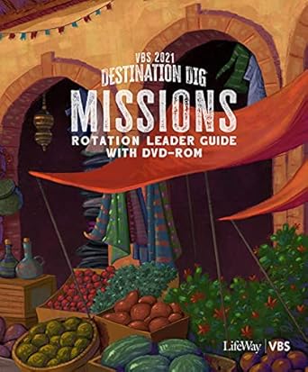 VBS 2021 Missions Rotation Leader Guide With DVD (Destination Dig ...