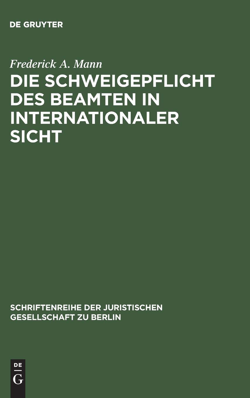 Secret professionnel fonctionnaire international droit allemand ouvrage de référence