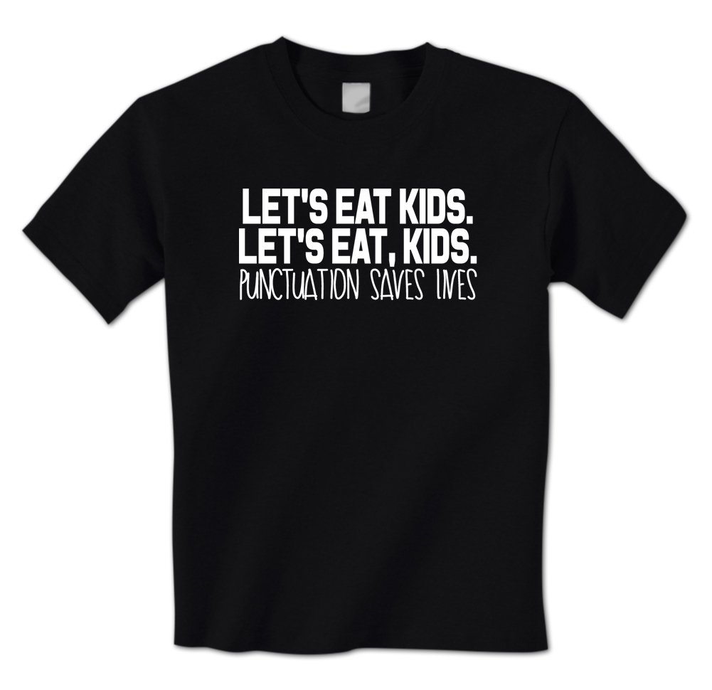 Let's Eat Kids Punctuation Matters - Funny Grammar Spelling Mens T-Shirt