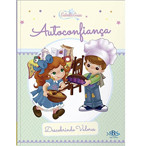Descobrindo Valores: Autoconfiança (Estrela Guia):