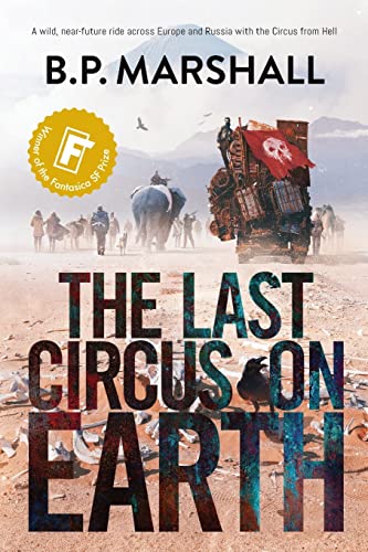 The Last Circus on Earth view 2