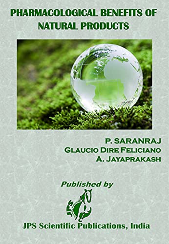 Pharmacological Benefits of Natural Products (English Edition)