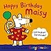 Happy Birthday, Maisy
