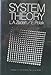 System Theory (Inter-University Electronics Series, Vol. 8)