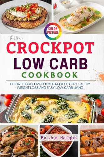 Ultimate Crockpot Low-Carb Cookbook