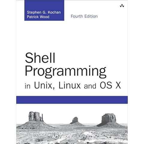 Shell Programming in Unix, Linux and OS X (Developer's Library) Cover