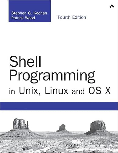 Shell Programming In Unix, Linux And Os X (Developer's Library) #TOP16