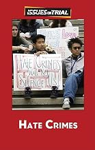 Hate Crimes (Issues on Trial)
