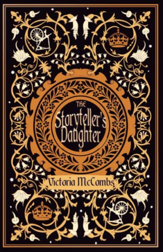 The Storyteller'S Daughter: 1 (The Storyteller'S Series)