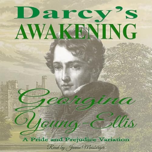Darcy's Awakening Audiolivro Por Georgina Young-Ellis capa