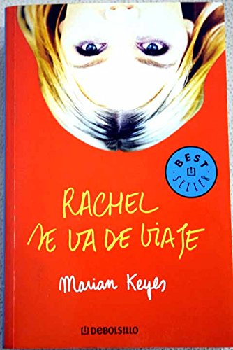 Rachel se va de viaje / Rachel's Holiday (Spani... [Spanish] 840132954X Book Cover