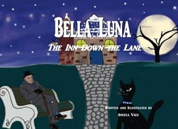 Bella Luna: The Inn Down The Lane