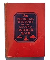 Pictorial history of the Second World War: Volume 5 B0026652EA Book Cover