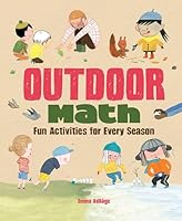 Outdoor Math: Fun Activities for Every Season 1771386126 Book Cover