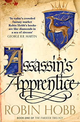  Assassin’s Apprentice: Robin Hobb: Book 1: Beloved by fans, read this classic Sunday Times bestselling work of epic fantasy