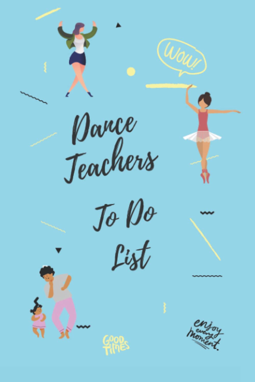 Dance Teachers To Do List (Dance Teachers Toolbox)