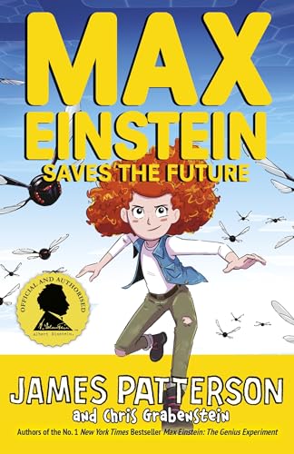 Max Einstein: Saves the Future (Max Einstein Se... 1529119669 Book Cover