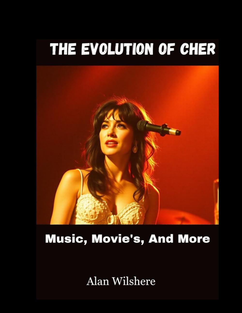 The Evolution Of Cher: Music, Movie's And More