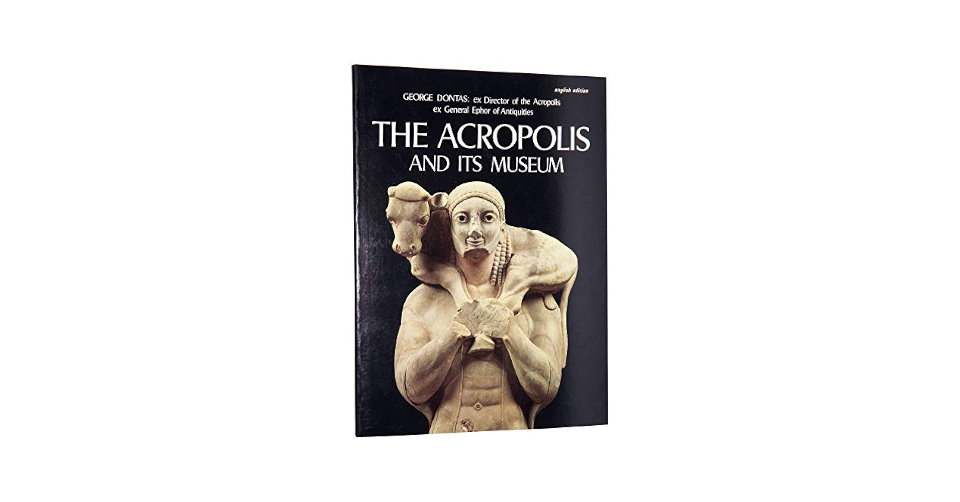 洋書 THE ACROPOLIS AND ITS MUSEUM The Acropolis: Through its Museum: Valavanis, Panos