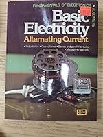 Fundamentals of Electronics, Vol. 1b, Basic Electricity, Alternating Current B001CMM1G6 Book Cover