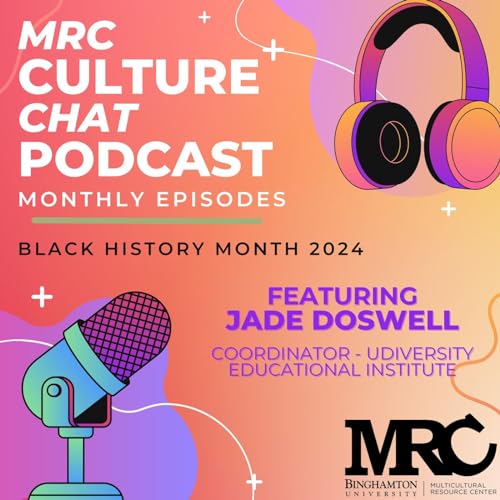 Black Heritage Month 2024 - w/Jade Doswell