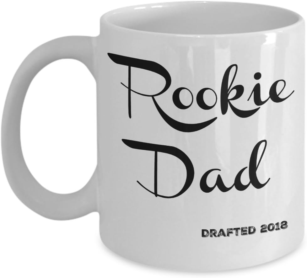 New Dad - Coach Mug - Father's Day - Rookie Dad Drafted 2018 - For Husband Son