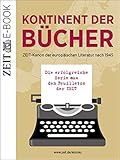  Kontinent der Bücher: ZEIT-Kanon der europäischen Literatur nach 1945