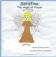 Sarafina: The Angel of Prayer 1500300918 Book Cover