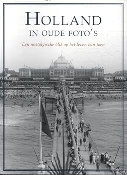 Paperback Holland in oude foto's [Dutch] Book