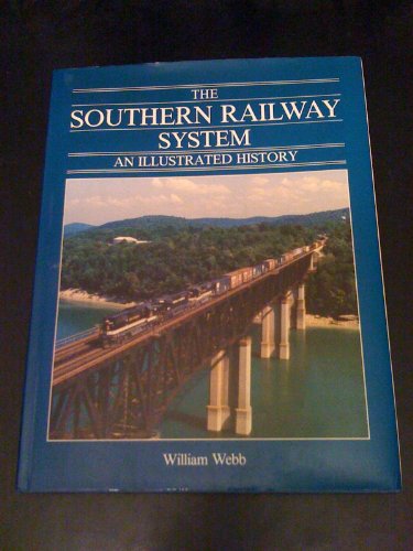 The Southern Railway system: An illustrated history