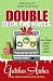 DOUBLE DECK THE HALLS (A Bellissimo Casino Crime Caper Short Story)